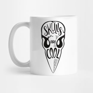 Skulls Are Cool [black] Mug